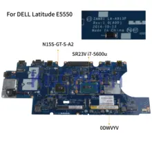 KoCoQin материнская плата для ноутбука DELL Latitude E5550 17-5600U ZAM81 LA-A913P 0dwvyv CN-0DWVYV N15S-GT-S-A2 SR23V cpu материнская плата