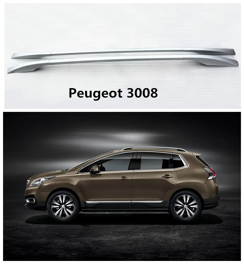 

Auto Roof Racks Luggage Rack For Peugeot 3008 2013.2014.2015.2016.2017 High Quality Aluminum Screw Installation Car Accessories