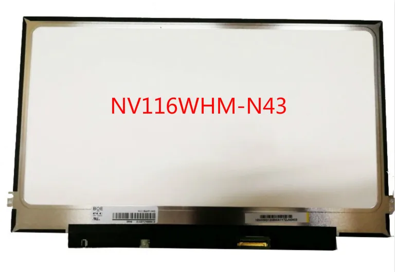 

11.6" IPS matrix eDP HD 1366X768 NV116WHM-N43 LCD screen Only LCD Non-Touch Panel Replacement NV116WHM N43