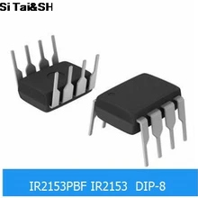 1 шт. IR2153P IR2153D IR2153 DIP8 драйвер моста IC интегральные схемы