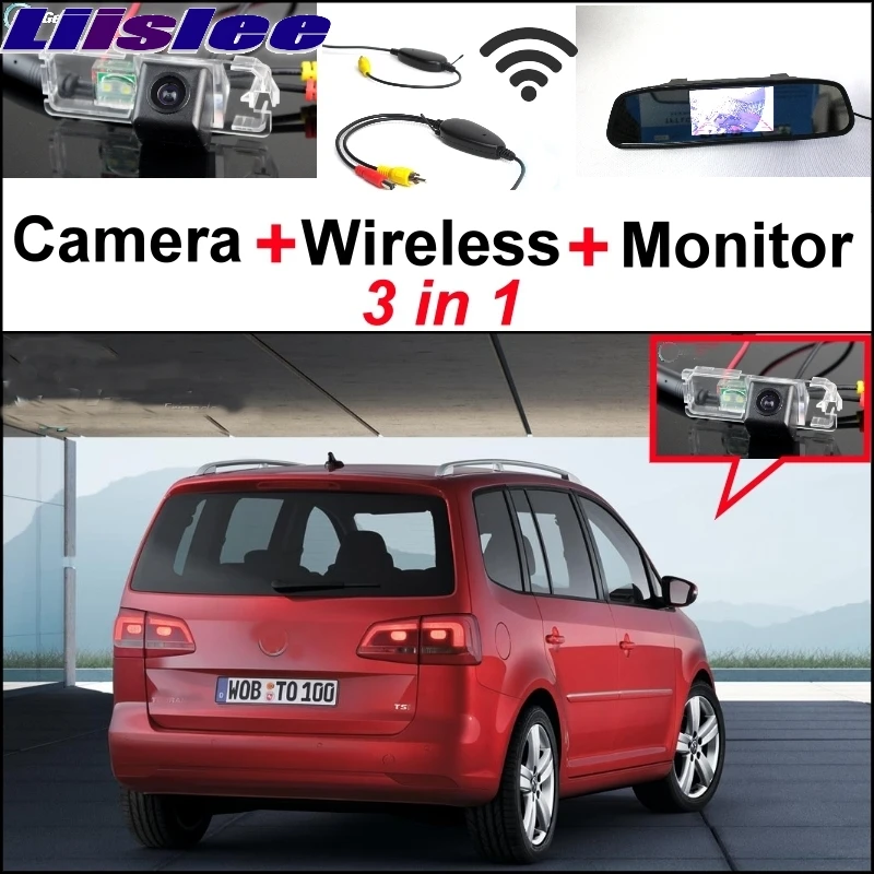 Liislee For Volkswagen VW Touran 3 in1 Special Wifi Car Camera + Wireless Signal + Mirror Monitor Easy DIY Back Parking System