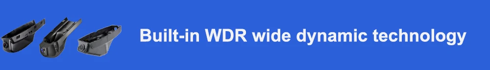 Built-in WDR wide dynamic technology