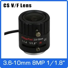 8 мегапикселей DC Авто Ирис варифокальный CCTV 4K объектив 1/1. 8 дюймов 3,6-10 мм CS крепление для SONY IMX178/IMX185 Коробка камера IP камера