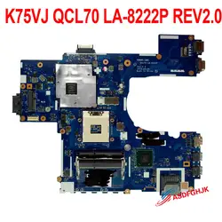 Для ASUS K75V K75VJ K75VM материнская плата R700V QCL70 LA-8222P материнская плата 100% TESED OK