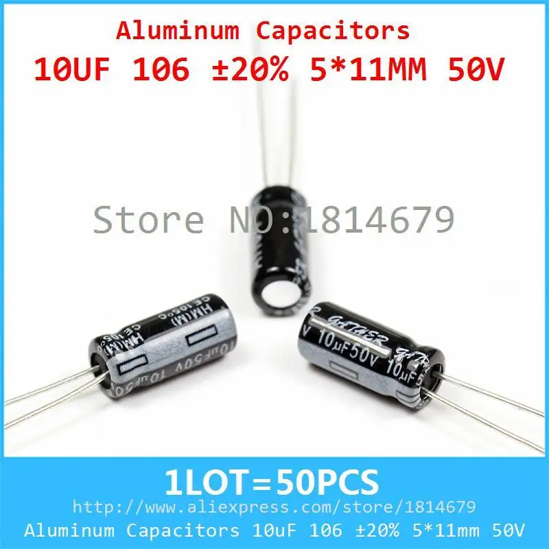 1LOT=50PCS Aluminum Capacitors 10uF 106 20% 5*11mm 50V 10000nF 10000000pF Diameter5mm |