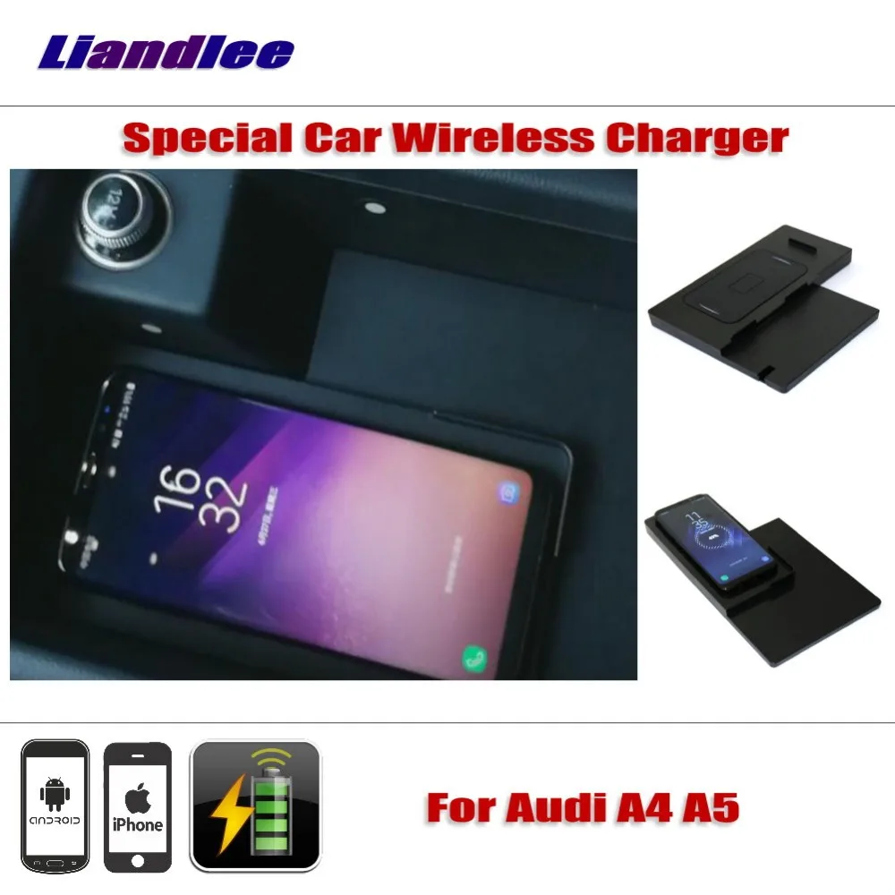 

Liandlee For Audi A4 A4L B9/8W A5 F5 Special hidden Car Wireless Charger Storage For IPhone Android Iphone Battery Charger