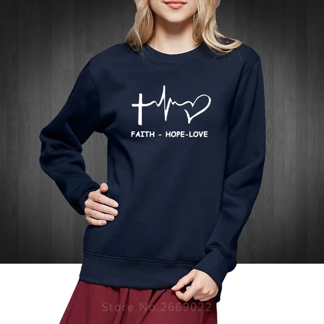New Autumn Winter Style Faith Hope Love Christian Hoodies Funny christianity god Woman Pullover