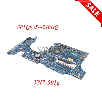 

NOKOTION NBMUV11001 NB.MUV11.001 448.02W05.0011 Main board For acer VN7-591g laptop motherboard SR1Q0 I5-4210HQ GTX960M Works