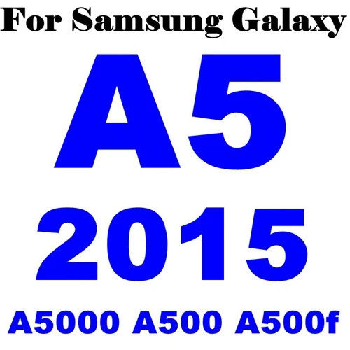 Экран протектор Закаленное Стекло для samsung Galaxy A8 A3 A5 A7 J4 J6 A6 J1 J2 J3 J5 J7 S3 S4 S5 S6 Note 3 4 5 пленка - Цвет: A5 2015 A500