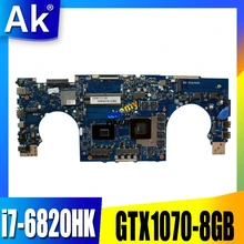 Для For Asus GL702VS GL702VM GL702V gl702vk материнская плата для ноутбука i7 6820HK