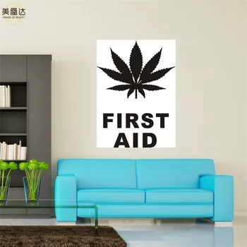 

Wall Vinyl Maryhuana Weed Quotes First Aid Smoking
