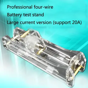 

New multi-purpose four-wire battery testing large current clamp bracket right 18650 battery charging and discharging 10-20A