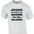 Jesus is My Savior Not My Religion Christian T-Shirt (2)