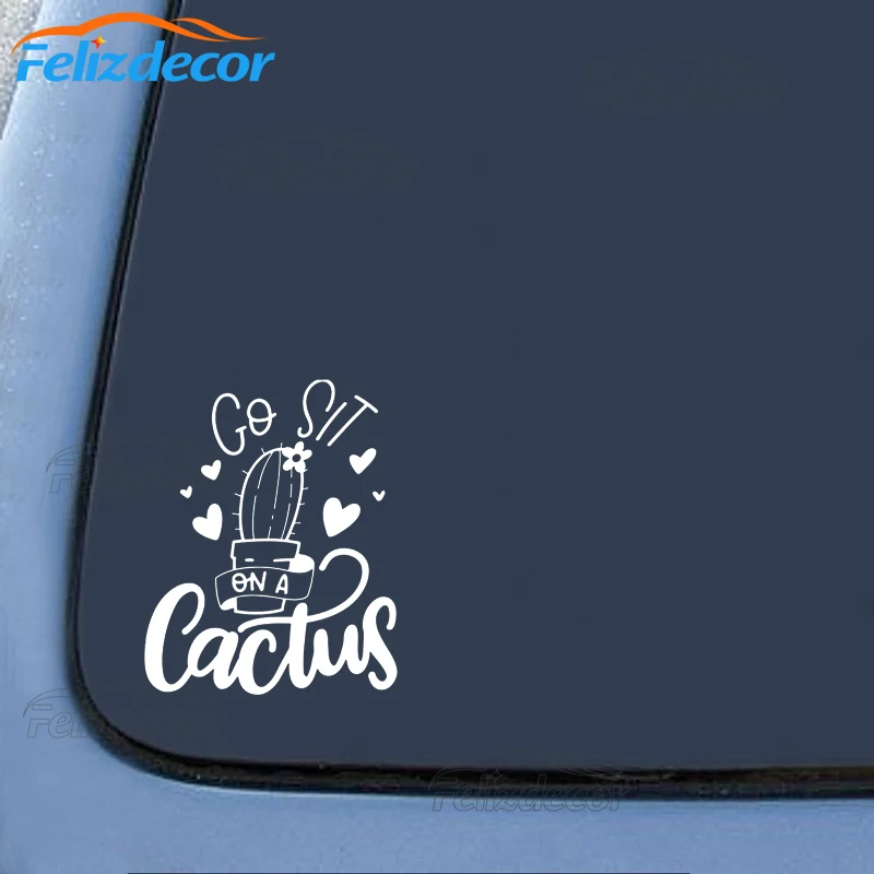 15*19 см сидите на кактусе автомобильная наклейка художественная работа с цитатами