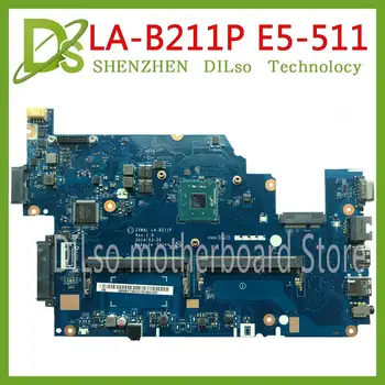 

KEFU Z5WAL LA-B211P mainboard For Acer aspire E5-511 laptop motherboard Dual-core CPU Test work 100% original