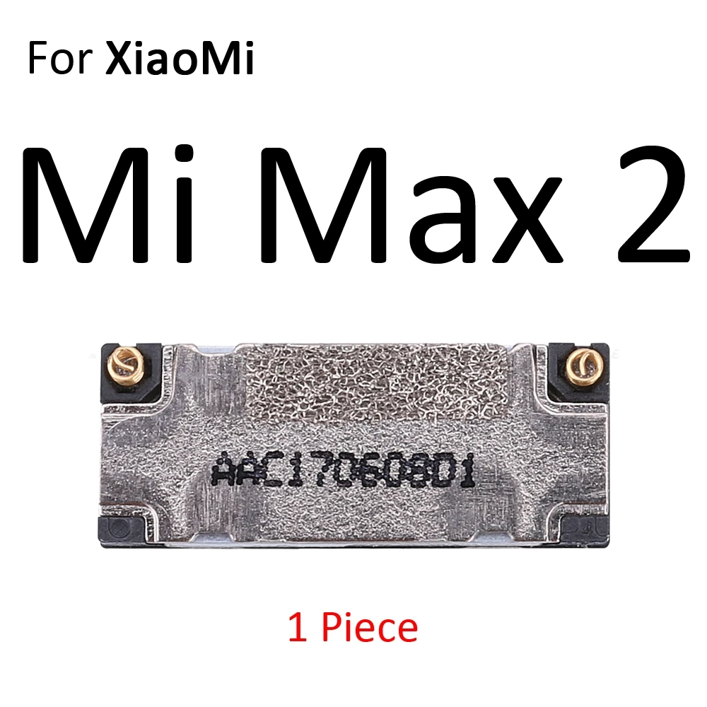 Передний верхний наушник, динамик, приемник для Xiaomi Mi PocoPhone Poco F1 Mi 9 8 SE Max 2 3 Mix 2S A1 A2 Lite - Цвет: For XiaoMi Mi Max 2