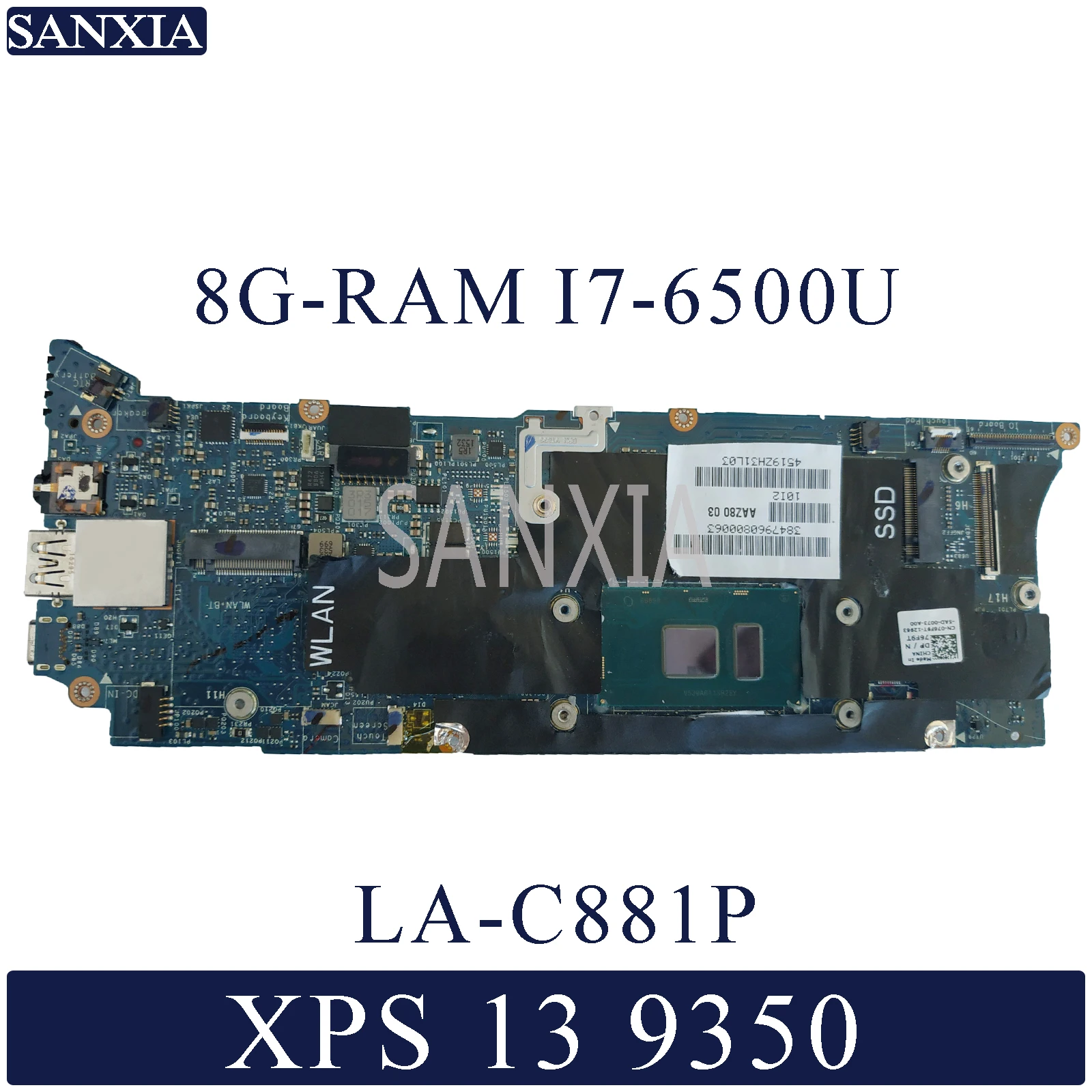 

KEFU LA-C881P Laptop motherboard for Dell XPS 13 9350 Test original mainboard 8G-RAM I7-6500U