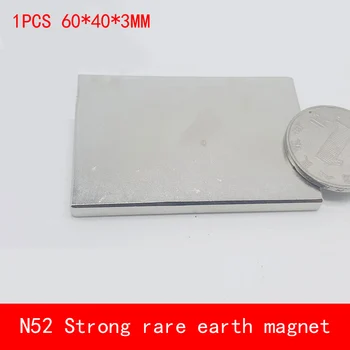 

1PCS 60*40*3mm oversize N52 Strong magnetic force rare earth neodymium magnet permanent 60X40X3MM