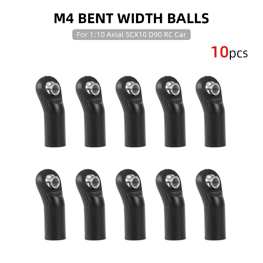 

10pcs Rod Ends M4 Bent Width Balls Spare Parts for 1:10 Axial SCX10 D90 RC Crawler Truck Off-road Car Boat