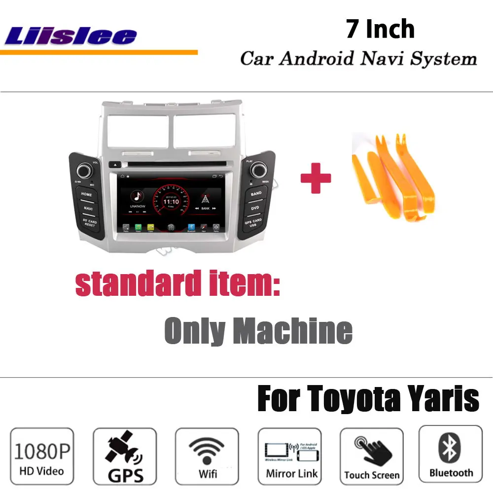 Liislee Android 8,1 для Toyota Yaris 2005~ 2011 для стерео-Радио автомобильной видеокамера BT Wi-Fi Carplay gps навигационная карта навигации Системы мультимедиа - Цвет: machine