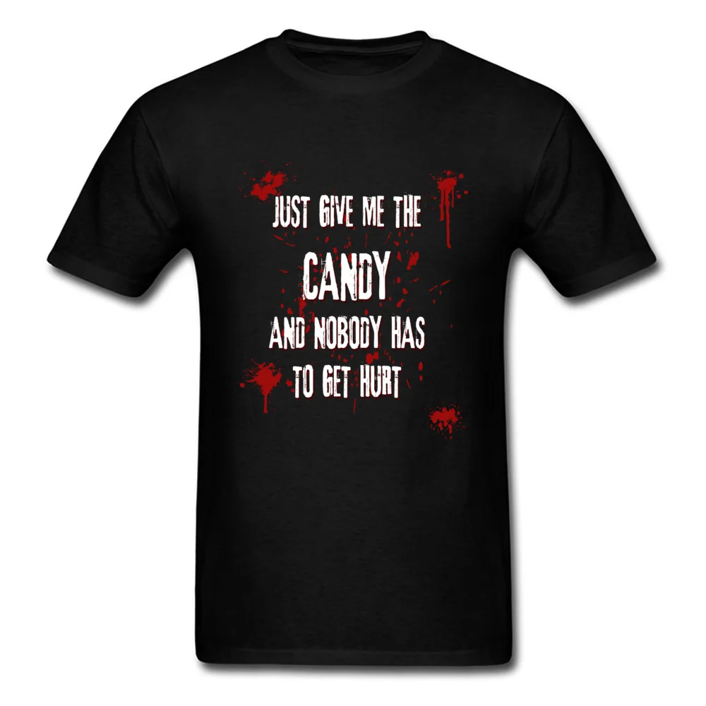 New Coming Male T Shirt Give Me The Candy Casual T Shirt 100% Cotton Short Sleeve Slim Fit Tops Shirts Crewneck Give Me The Candy black