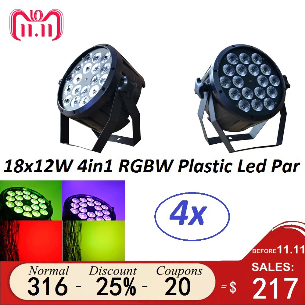 4xLot Good Quality Led Par Light Quad 18x12W 4in1 RGBW Beam Wash Dmx Par Can American Dj Plastic Led Flat Stage Lights Led Lamps
4xLot Good Quality Led Par Light Quad 18x12W 4in1 RGBW Beam Wash Dmx Par Can American Dj Plastic Led Flat Stage Lights Led Lamps