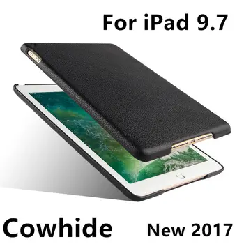 

Case Cowhide For iPad 9.7 inch New 2017 listing Protective shell Smart cover Protector Genuine Leather Tablet For apple iPad9.7