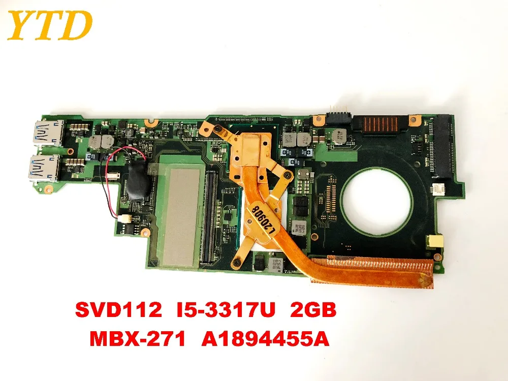 

Original for SONY SVD112 laptop motherboard SVD112 I5-3317U 2GB MBX-271 A1894455A tested good free shipping