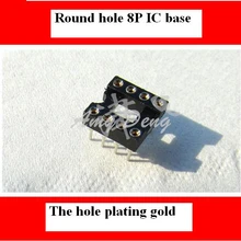 100 шт/партия 8pin IC l inear IC гнездо отверстие seat DIP гнездо покрытое золотом 0.8U 8 футов