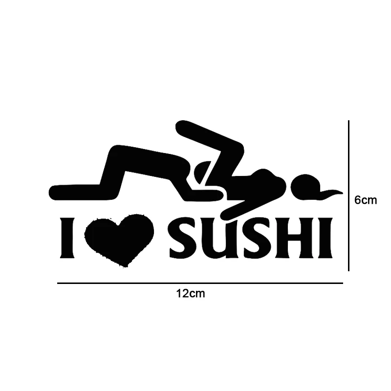 12*6 см Автомобильная Наклейка виниловая забавная наклейка с надписью I Love Sushi