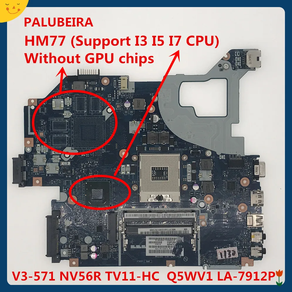 PALUBEIRA LA-7912P материнская плата для Packard Bell EasyNote TE11 для acer V3-571 для шлюза NV56R E1-571 HM77(поддержка I3 I5 I7