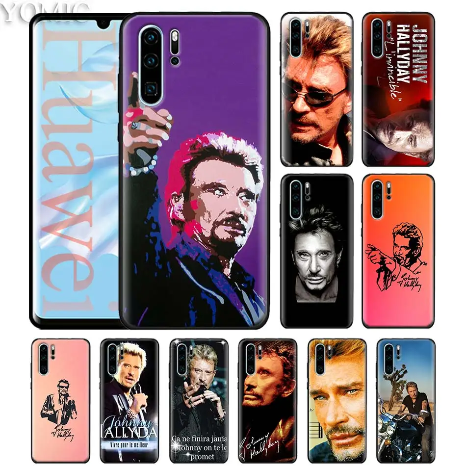 

Johnny Hallyday Black Silicone Case for Huawei P30 P20 Pro P10 P20 P30 Lite P Smart Plus 2019 Soft Case Cover