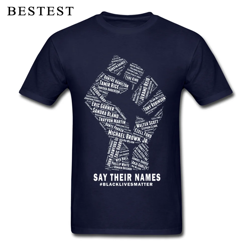 Normal T Shirt Short Sleeve comfortable Newest Men NEW YEAR DAY Tops T Shirt comfortable Tops & Tees Round Collar All Cotton Black Lives Matter Say Their Names 12049 navy
