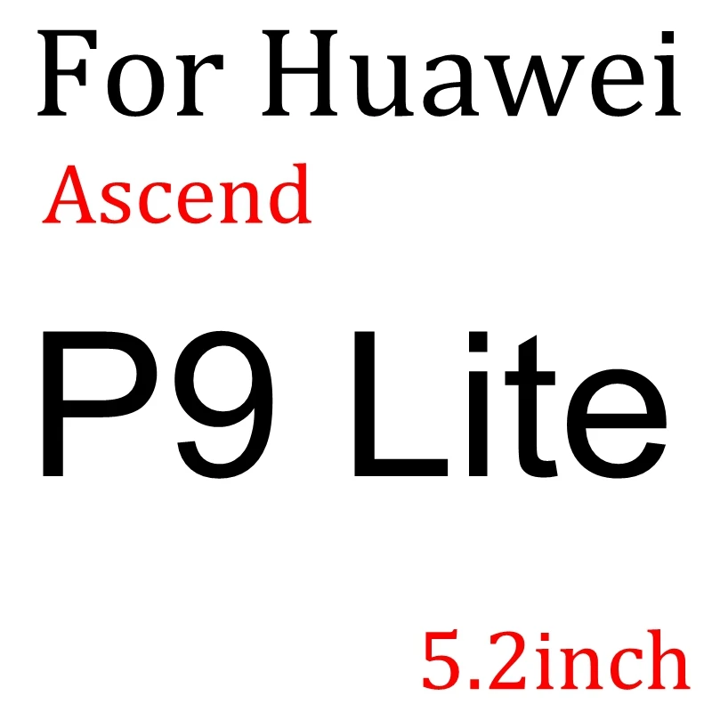 С уровнем твердости 9H закаленное Стекло для Huawe P8 P9 P7 Lite Honor 8 5A LYO-L21 Y6 II Y5 II Y3 II GR5 GR3 GT3 5X X5 5C 4C Экран защитная пленка - Цвет: P9 Lite