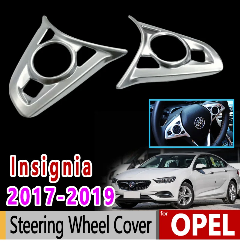 

for Opel Insignia B MK2 Vauxhall Holden Commodore 2017 2018 2019 Chrome Steering Wheel Cover Luxury Accessories Car Sticker