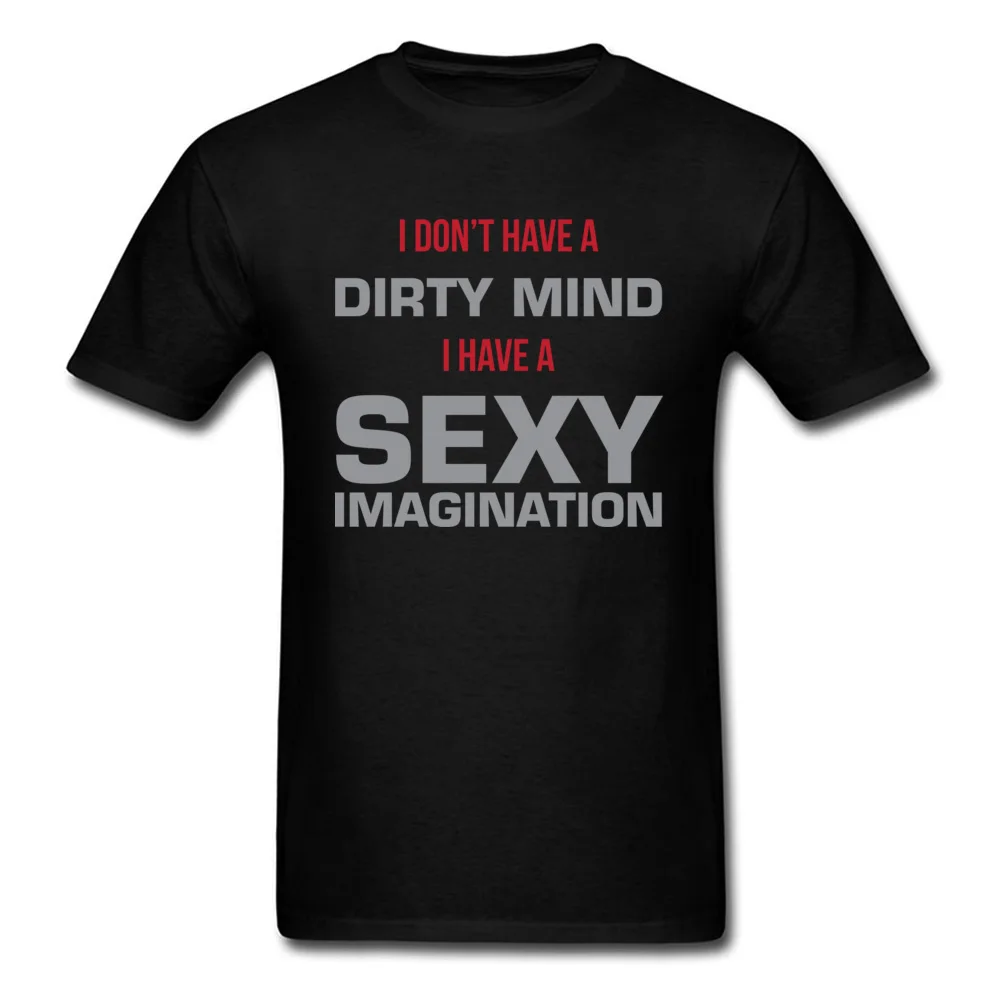 Мужская футболка с надписью Dirty Mind & Sexy Imagination уличная хипстерские топы из хлопка