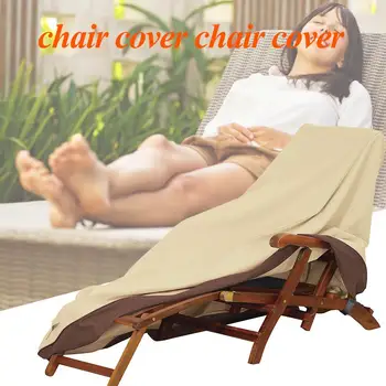 

Sun Lounger Cover Outdoor Recliner Cover Waterproof Canopy Garden Terrace Garden Chair Cover 198x90x84CM