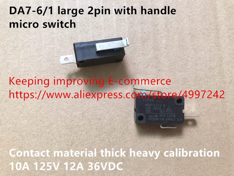 Оригинальный новый 100% DA7 6/1 большой 2pin с ручкой микропереключатель контактный