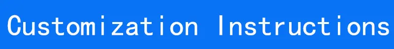 Customization-instructions