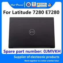 MAD DRAGON бренд ноутбука ЖК-верхняя крышка ЖК-задняя крышка для Dell широта 7280 E7280 сенсорная версия 0 JMVKH AD1S5000203