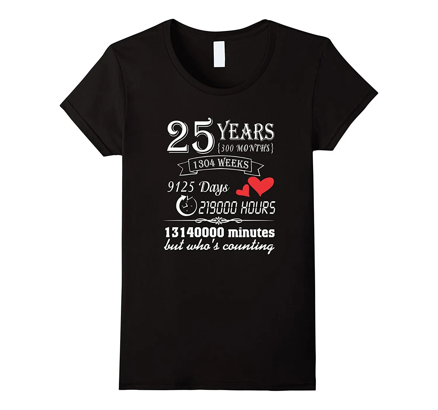 

Anniversary Gift 25th T-Shirt 25 Years Wedding Marriage Gift Printed T Shirt Charming Tops Casual Funny Tee Shirt Femme