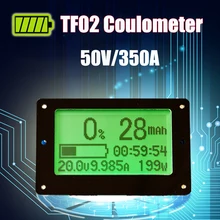 TF02 50 в 350A универсальный тестер емкости батареи индикатор напряжения тока панель кулонометр