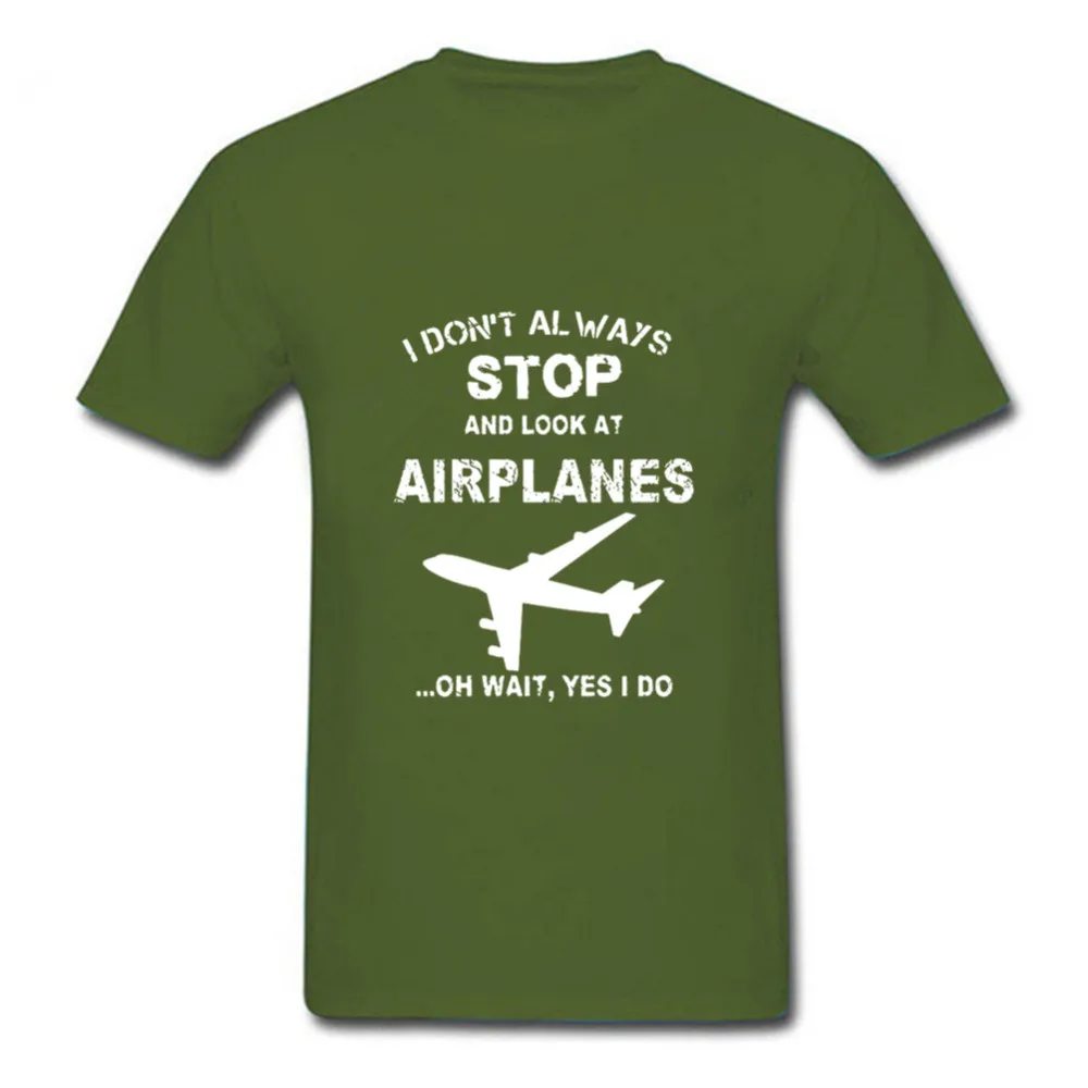 Мужская футболка из 100% хлопка с надписью I't ALWAYS STOP AND LOOK AT AIRPLANES OH нях YES I DO print