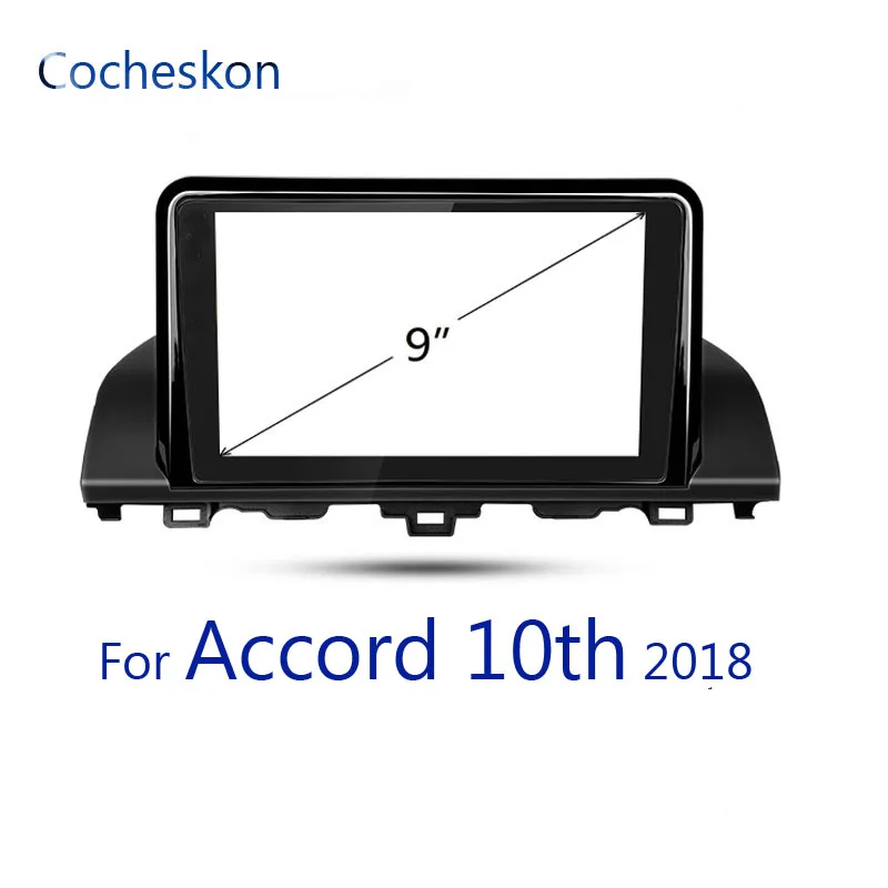 

for Honda Accord 10th 2018 car frame for 1 din gps 9 inch car multimedia player steering wheels control