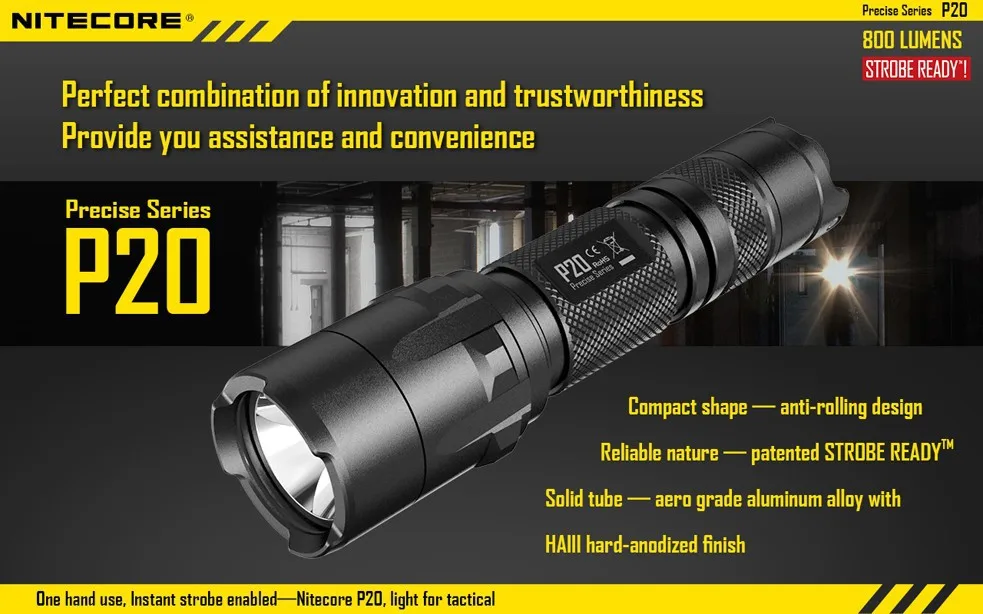 Nitecore P20 XM-L2 T6 светодиодный фонарь для походов и кемпинга тактический фонарь onekey стробоскоп высокого качества