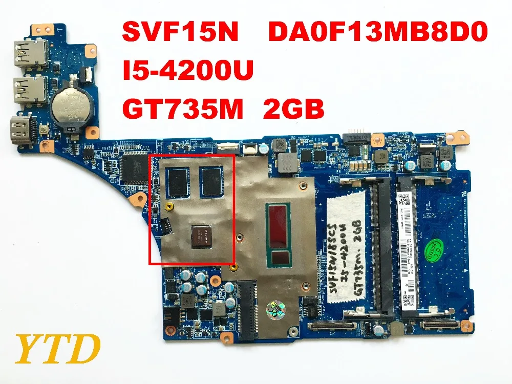 Оригинальная материнская плата для SONY SVF15N DA0F13MB8D0 I5-4200U GT735M 2 Гб Протестировано