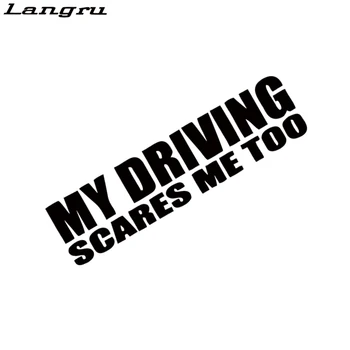 

Langru Hot Sale Car Stying Funny My Driving Scares Me Too Car Vinyl Sticker Window Decal JDM