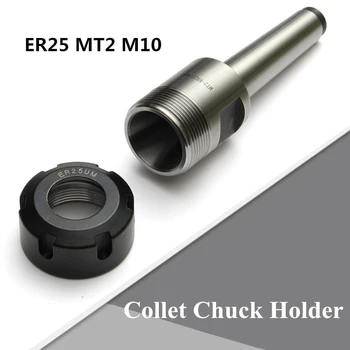 

New CNC Milling Collet Chuck ER25 MT2 M10 Taper Collet Chuck Holder Face Milling Arbor Adapter With Box for CNC Milling Tools