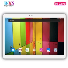 Free shipping 10 inch 4G LTE tablet pc 10 core Android 7 0 RAM 4GB ROM