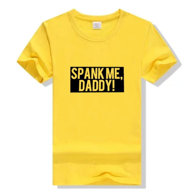 Spank Me Daddy T-Shirt Women